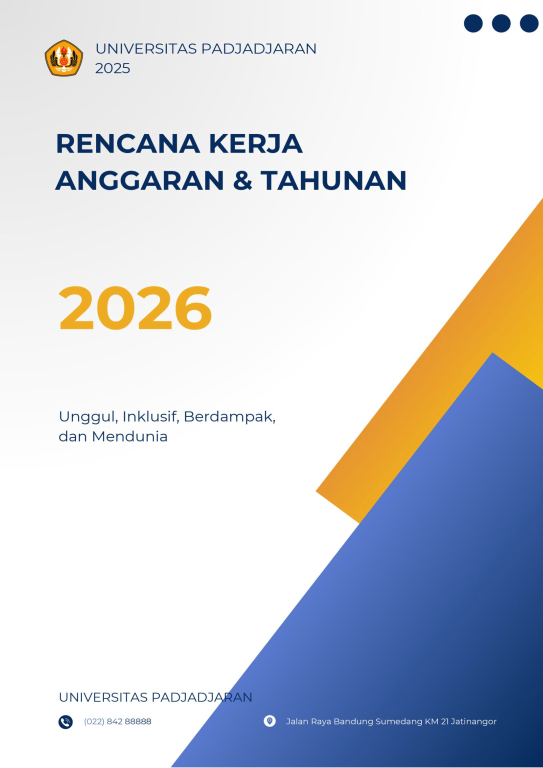 Download Rencana Kerja Anggaran dan Tahunan (RKAT) Unpad - Universitas Padjadjaran Tahun 2026