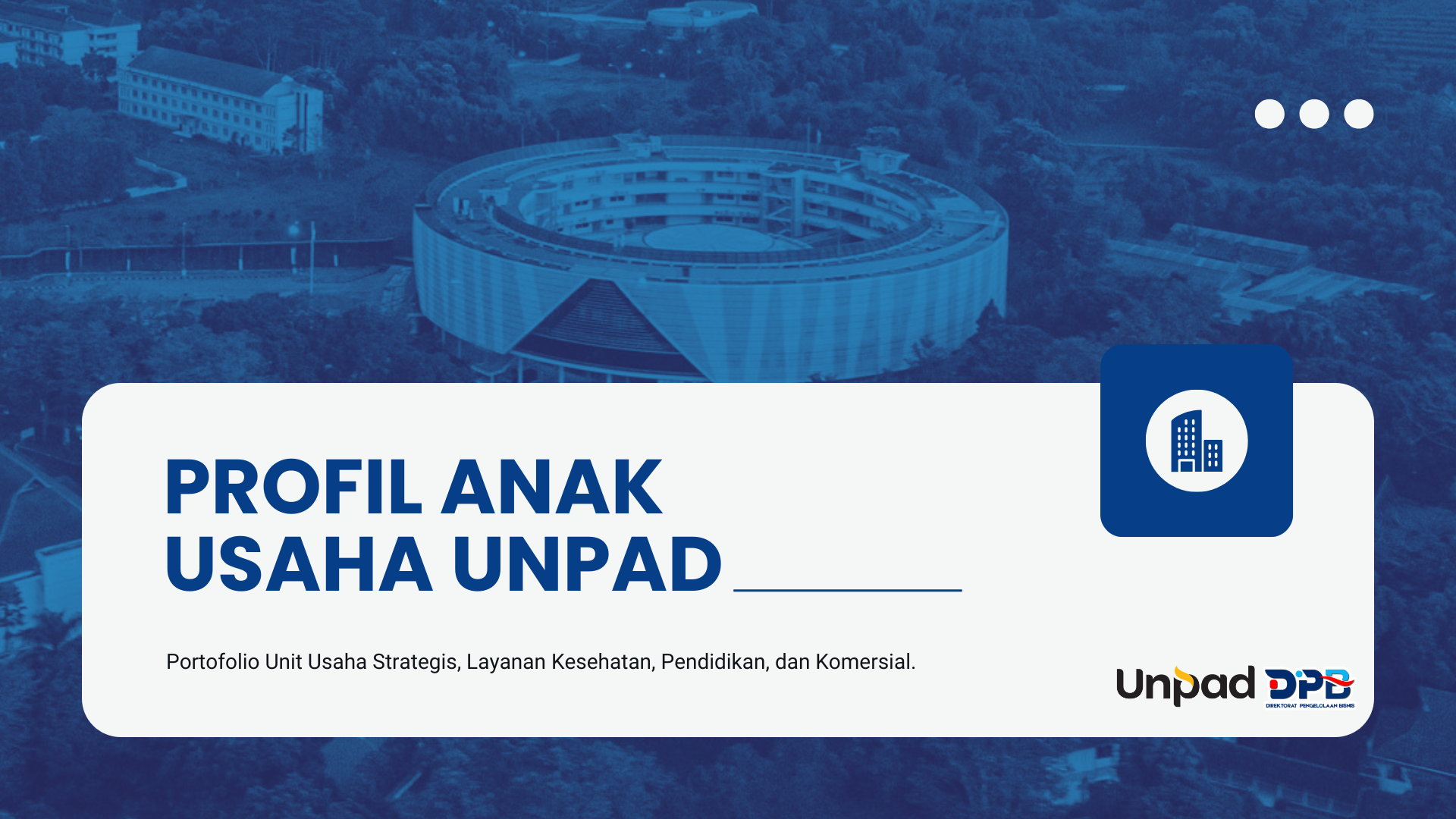 Profil Anak Usaha Unpad