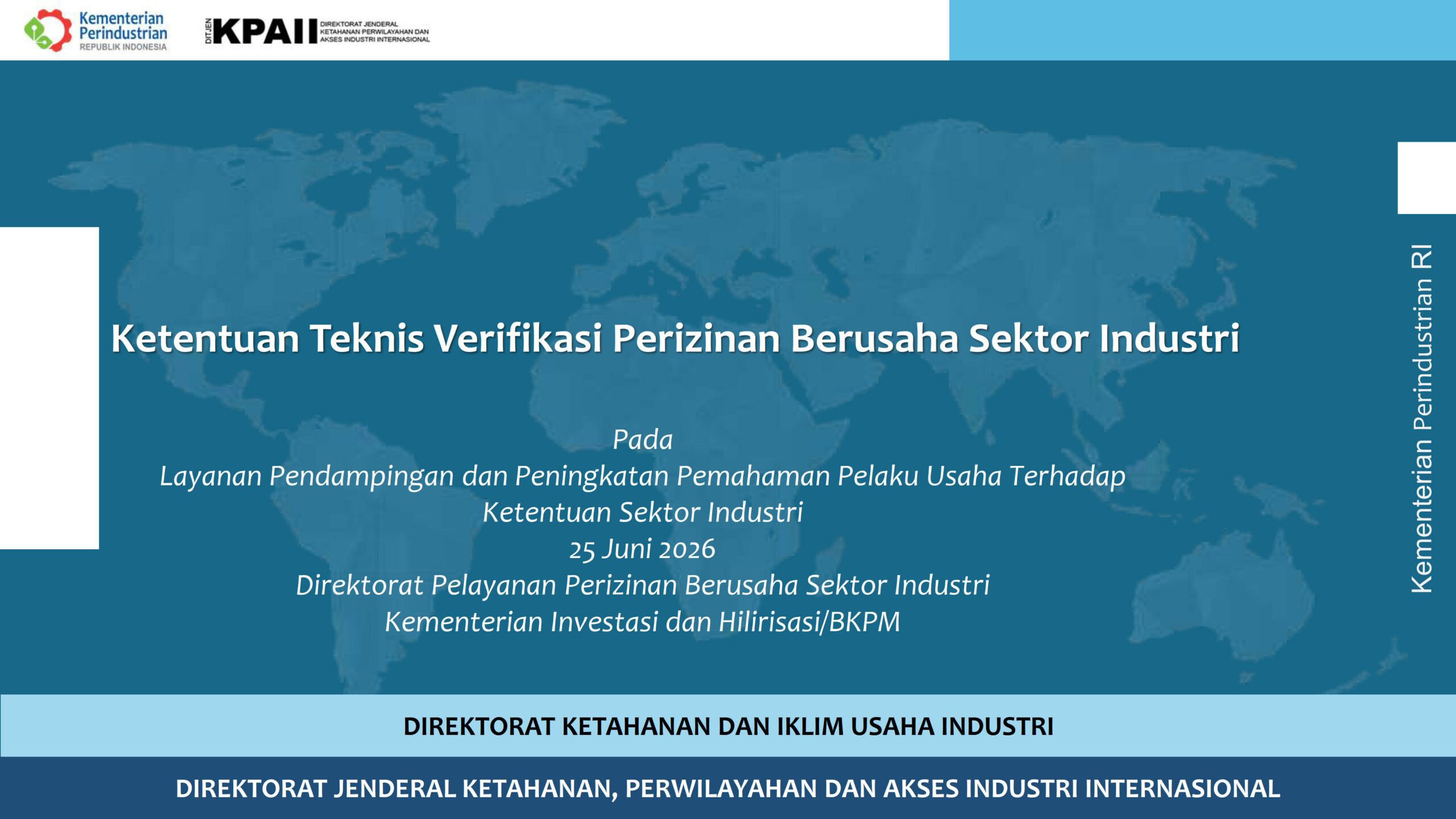 Ketentuan Teknis Terkait Verifikasi Perizinan Berusaha Sektor Industri