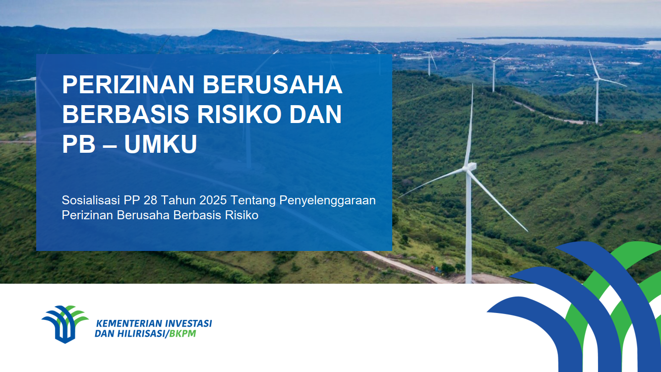 Perizinan Berusaha Berbasis Risiko dan Perizinan Berusaha Untuk Menunjang Kegiatan Usaha PB-UMKU
